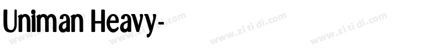 Uniman Heavy字体转换